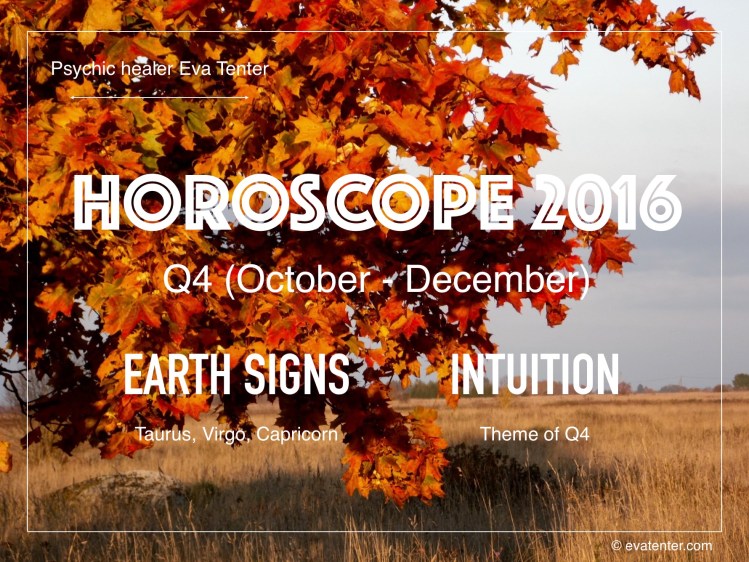 horoscope earth signs q4 2016