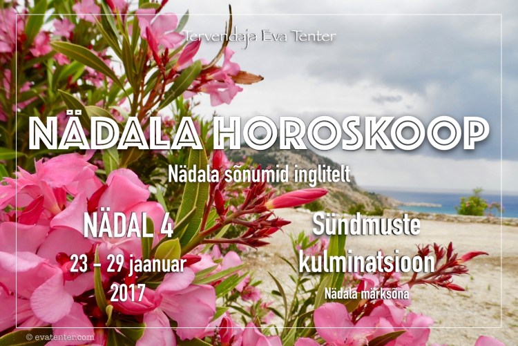 nädala horoskoop nädal 4 2017
