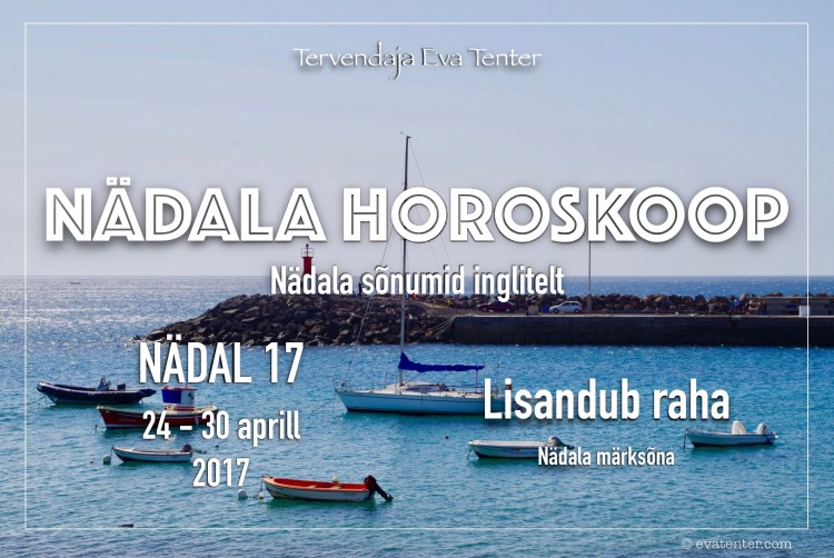 nädala.horoskoop.24-30.aprill.2017