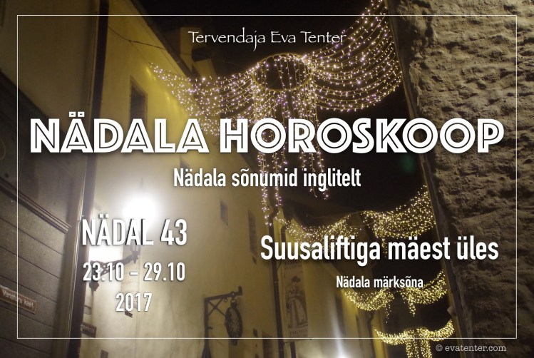nädala horoskoop nädal 43 (23.10-29.10) 2017
