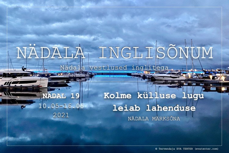 nädal 19 2021 inglisõnum