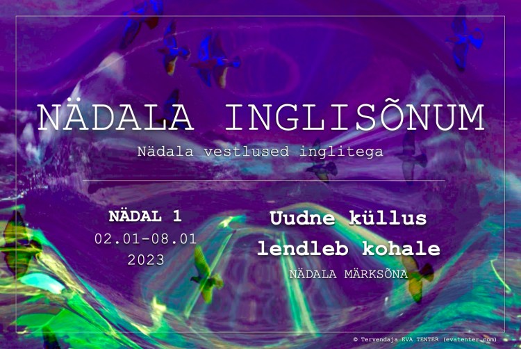 nädal 1 2023 inglisõnum
