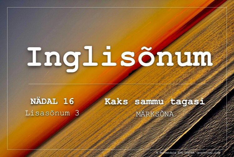 lisasõnum 3 nädal 16 2023