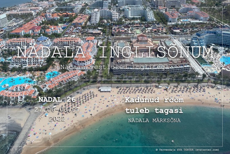 nädal 26 2022 inglisõnum