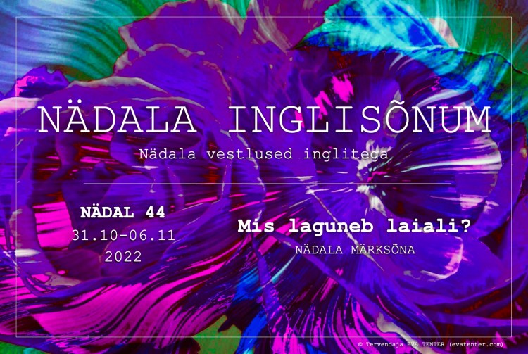 nädala inglisõnum 31.10-06.11.2022