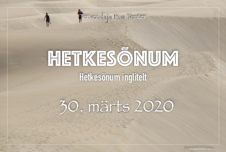 hetkesõnum 30.03.2020