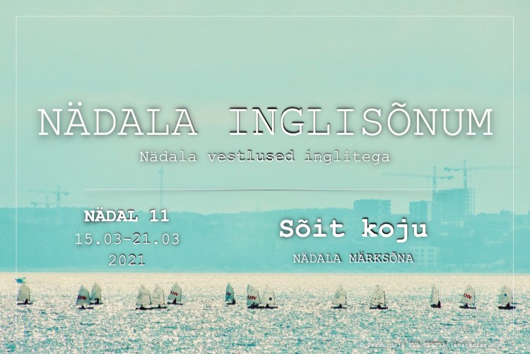 nädal 11 2021 inglisõnum