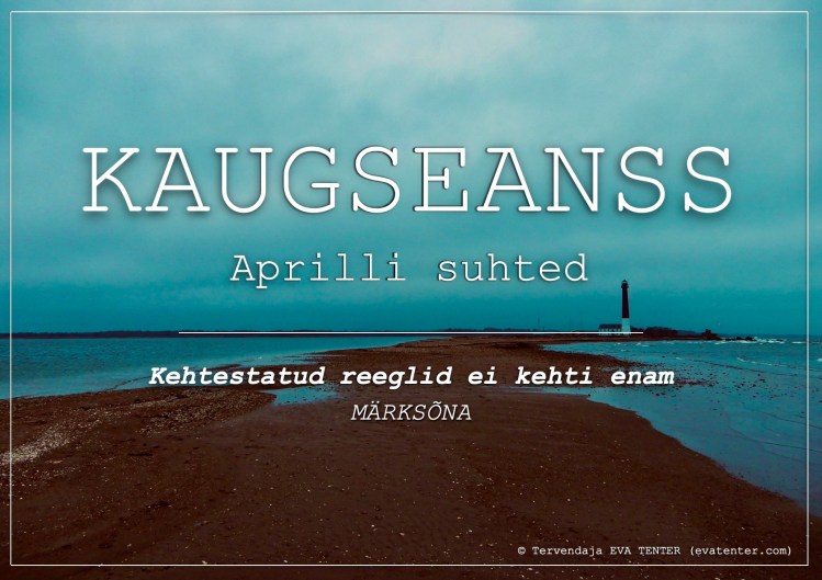 kaugseanss aprilli suhted 2023