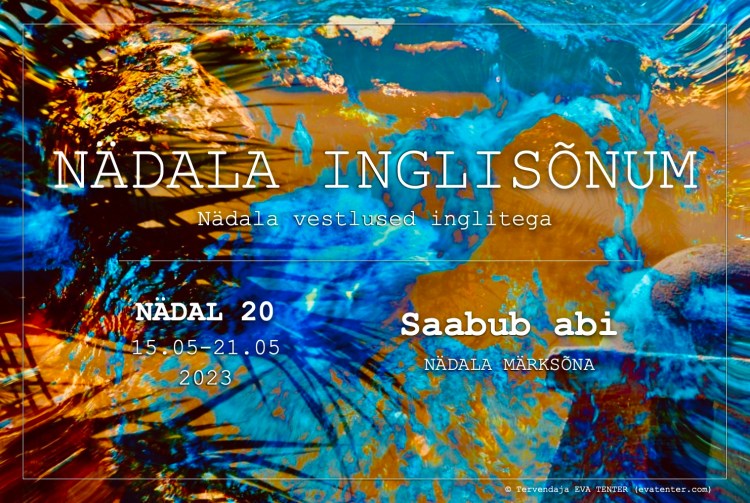 nädal 20 2023 inglisõnum