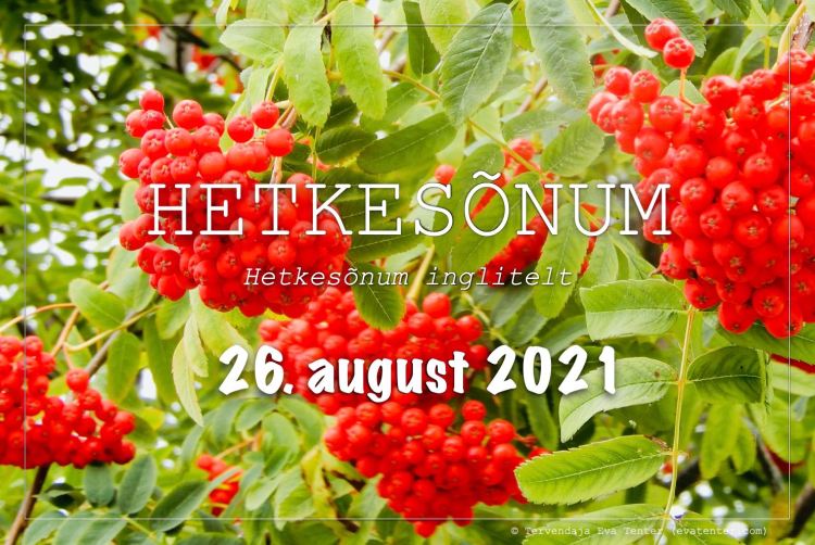 hetkesõnum 26.08.2021