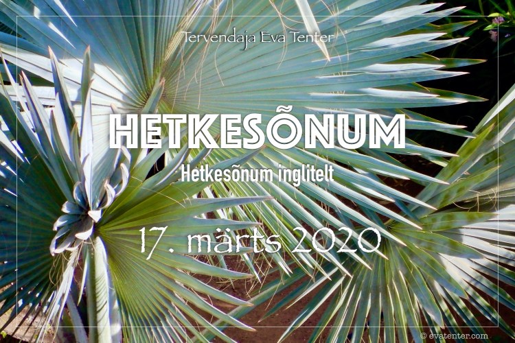 hetkesõnum.17.märts.2020