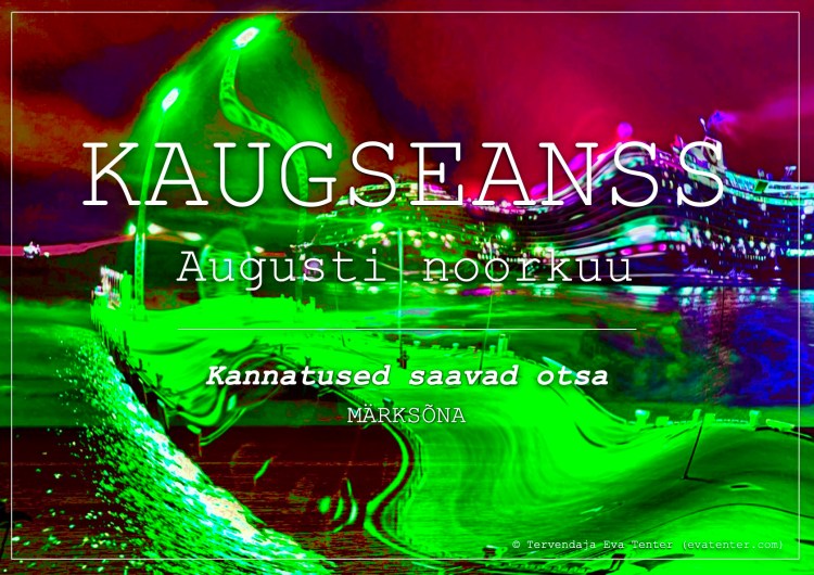 augusti noorkuu 2022