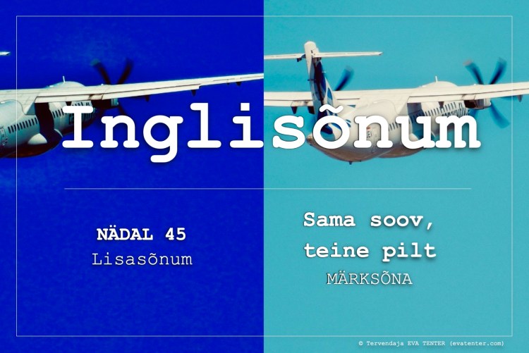 nädal 45 2021 lisasõnum