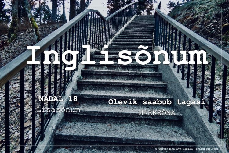 nädal 18 2022 lisasõnum