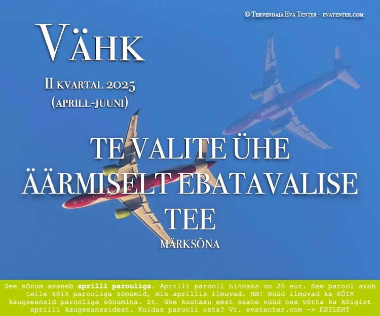 vähk aprill mai juuni 2025