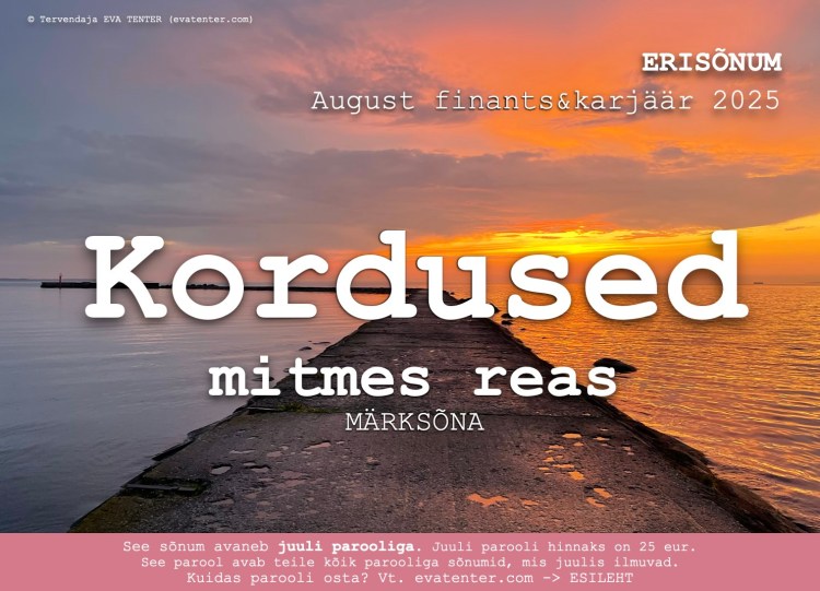 august töö raha 2025 horoskoop