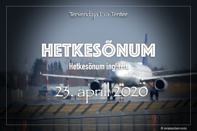 hetkesõnum 23. aprill 2020