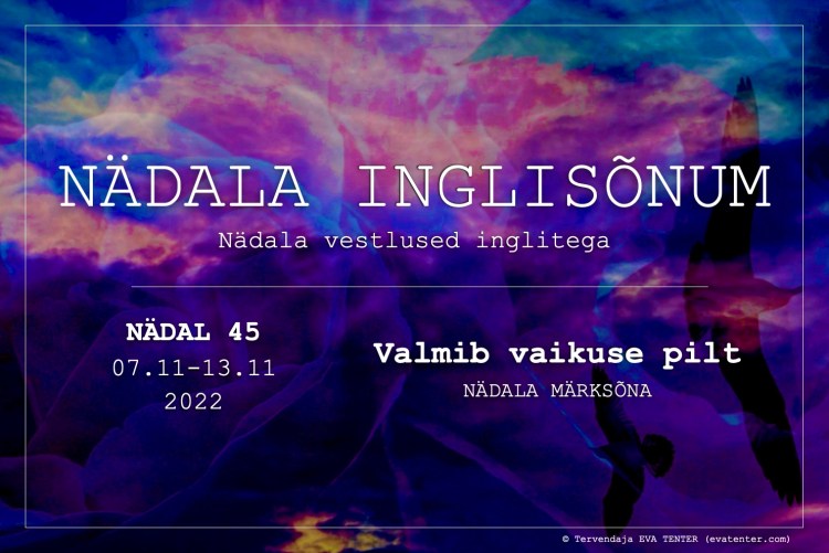 nädala inglisõnum 07.11-13.11.2022