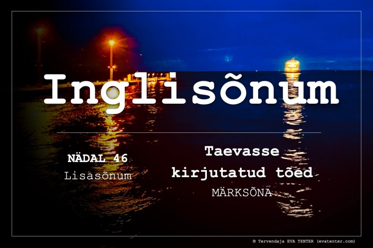 nädal 46 2023 lisasõnum