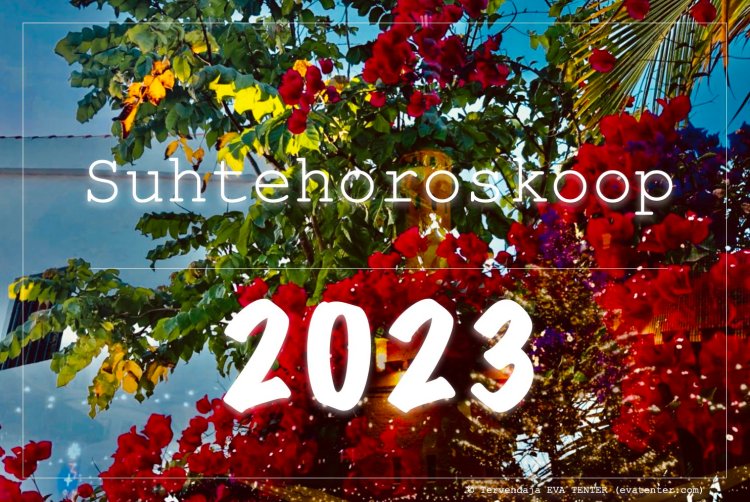 suhtehoroskoop 2023