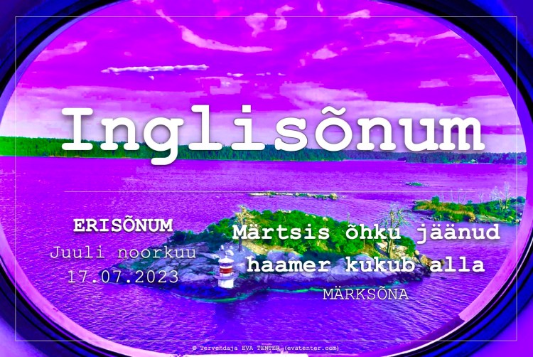 erisõnum juuli noorkuu 17.07.2023